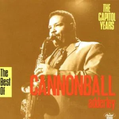 The Best Of Cannonball Adderley